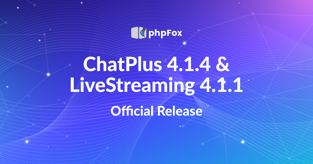 chatplus and live streaming release