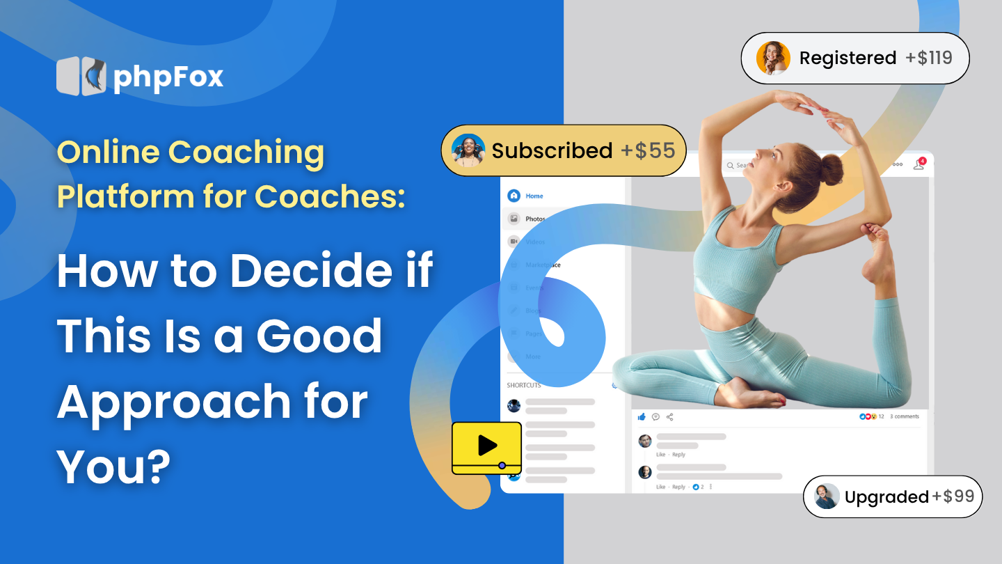 Online Coaching Platform for Coaches phpFox Guide