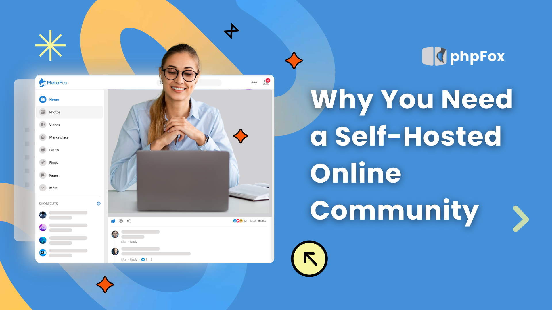 self-hosted online community gives you full control, better scalability, and true ownership